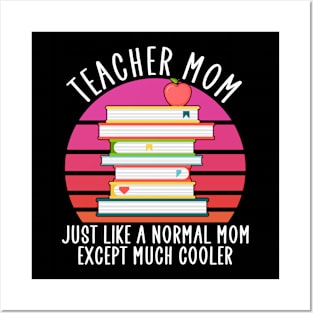 teacher mom except much cooler Posters and Art